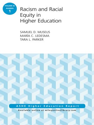cover image of Racism and Racial Equity in Higher Education